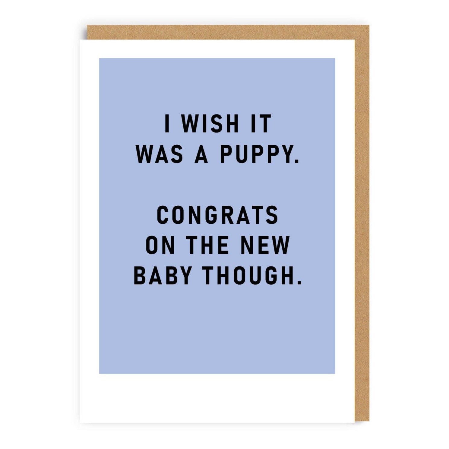 I Wish It Was A Puppy -Baby