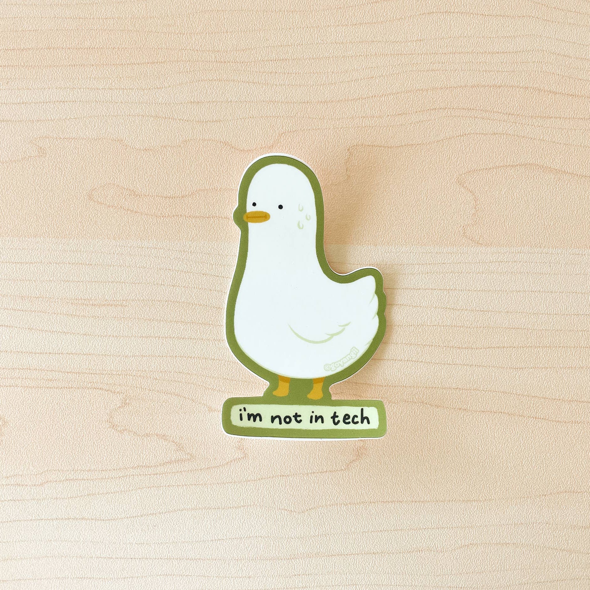 Not in Tech Duck Waterproof Vinyl Sticker