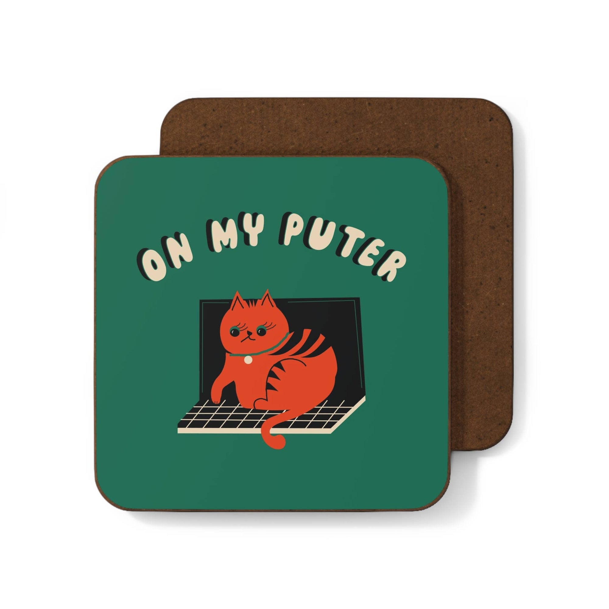 Coaster with a cat on a laptop design and text 'On My Puter' on a green background