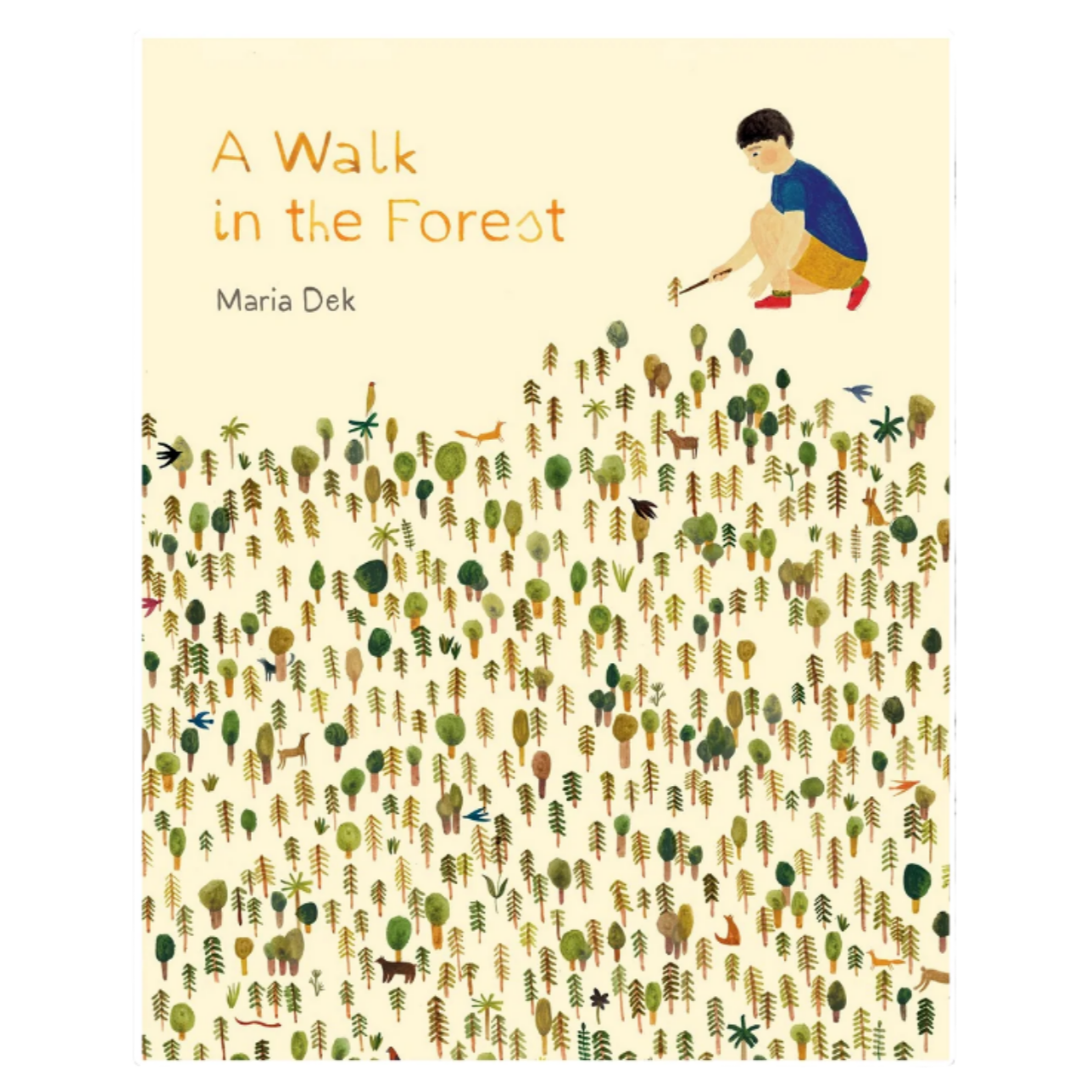A Walk in the Forest -paperback