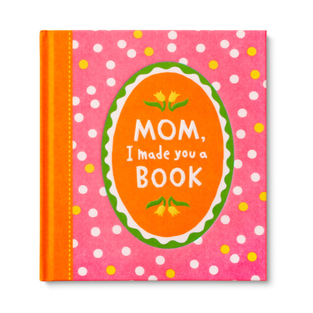 Mom, I Made You a Book