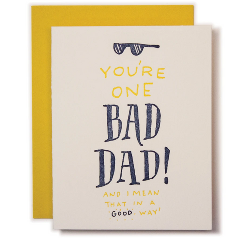 Bad Dad -Father's Day