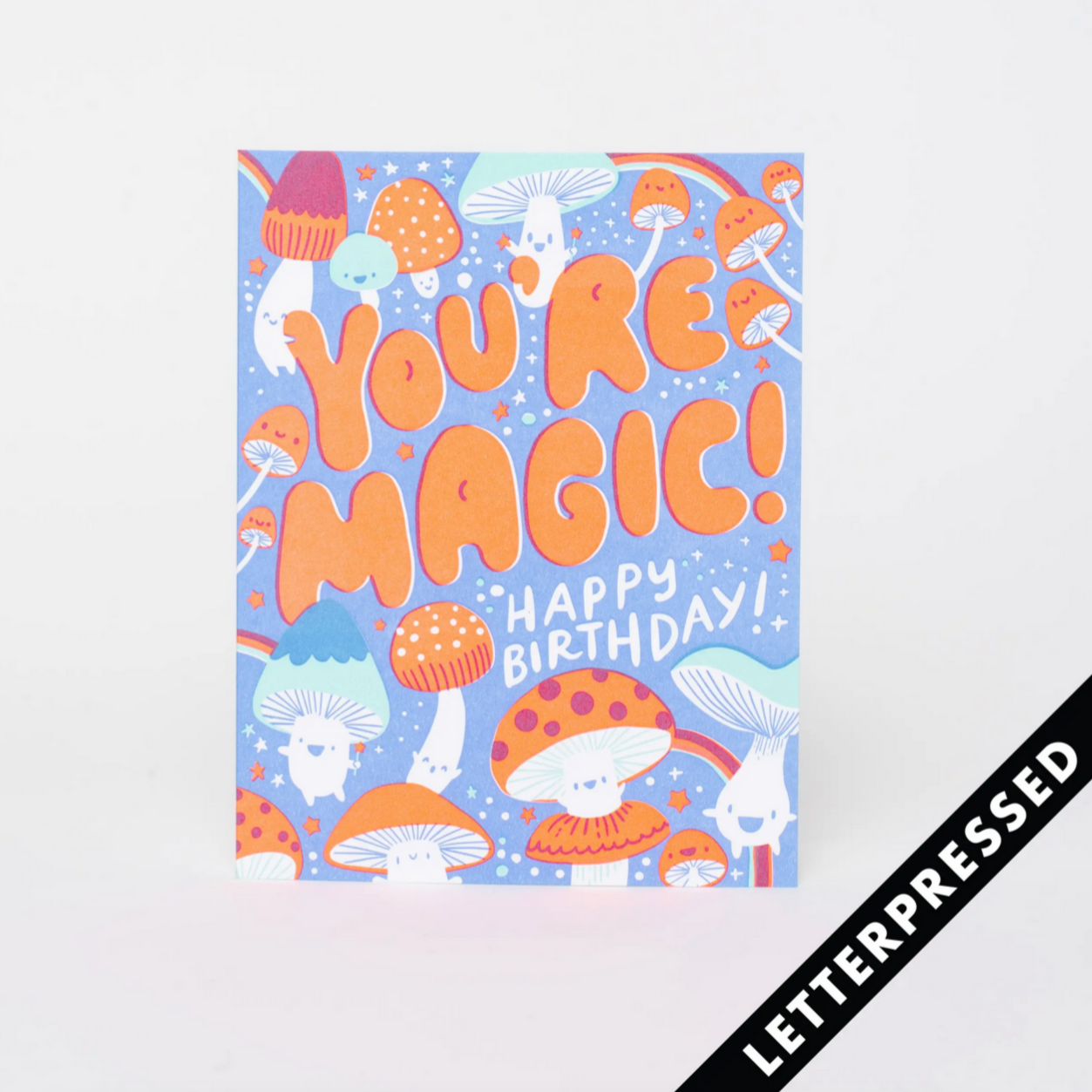 You're Magic -mushrooms