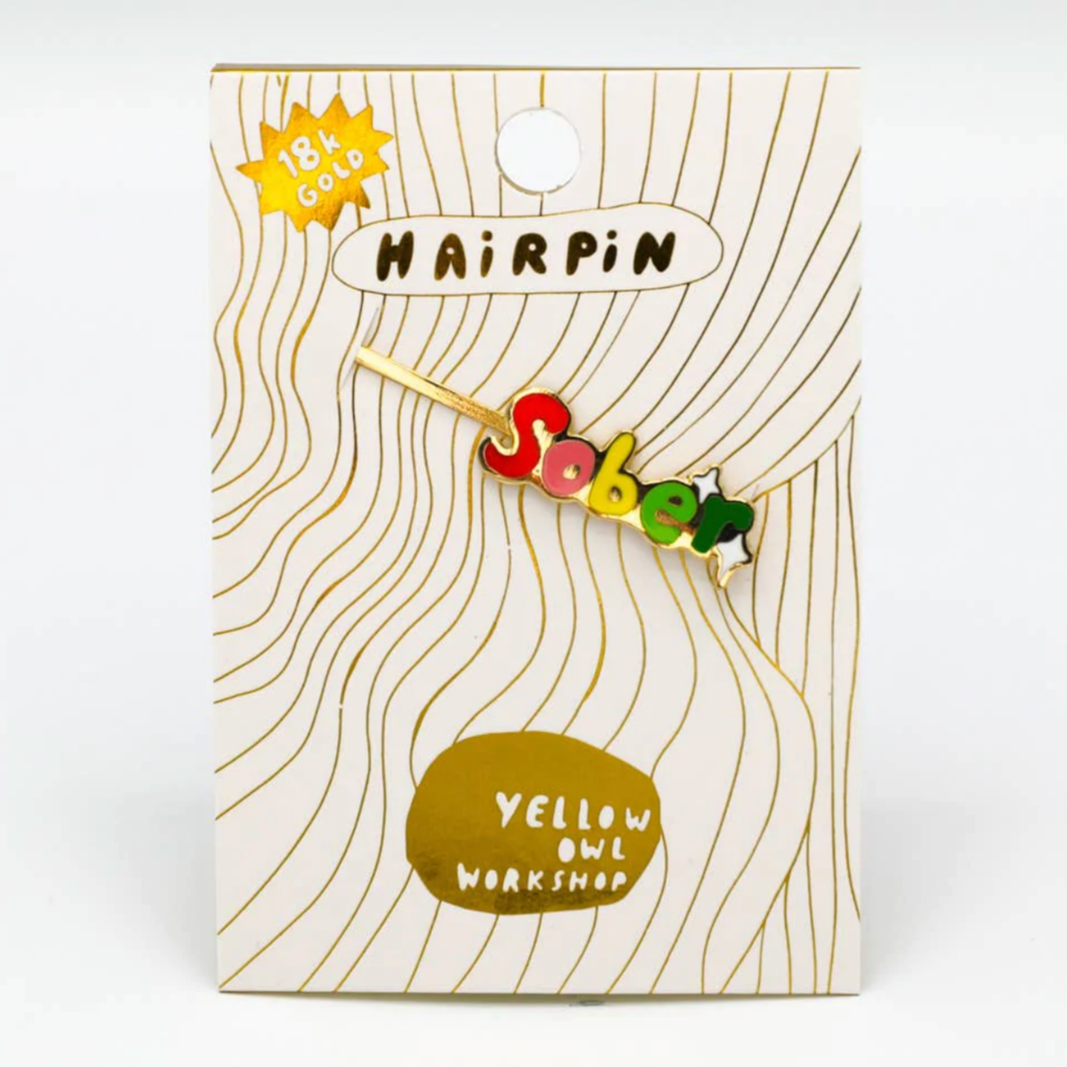Sober Hairpin
