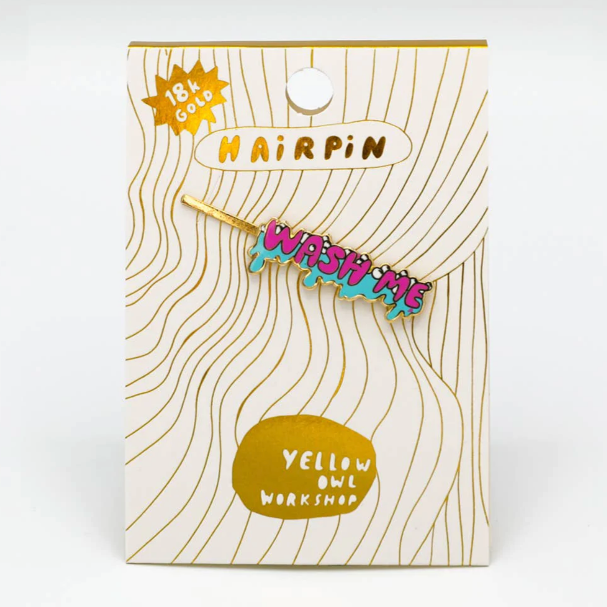 Wash Me Hairpin
