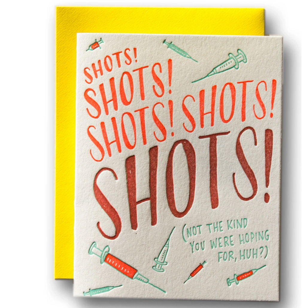 Shots! Shots! Shots!