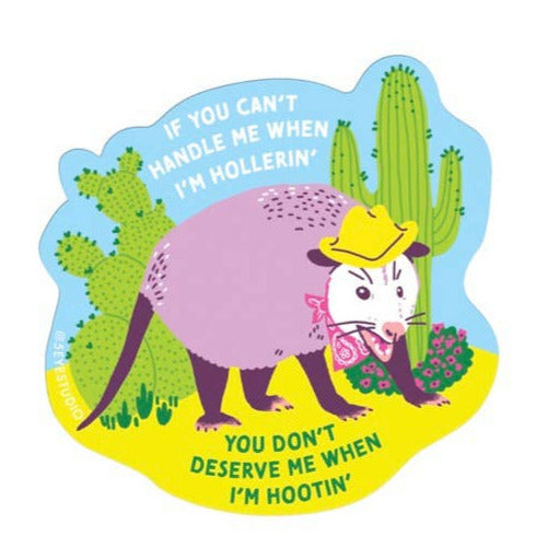 Hootin' Hollerin' Possum Diecut Vinyl Sticker