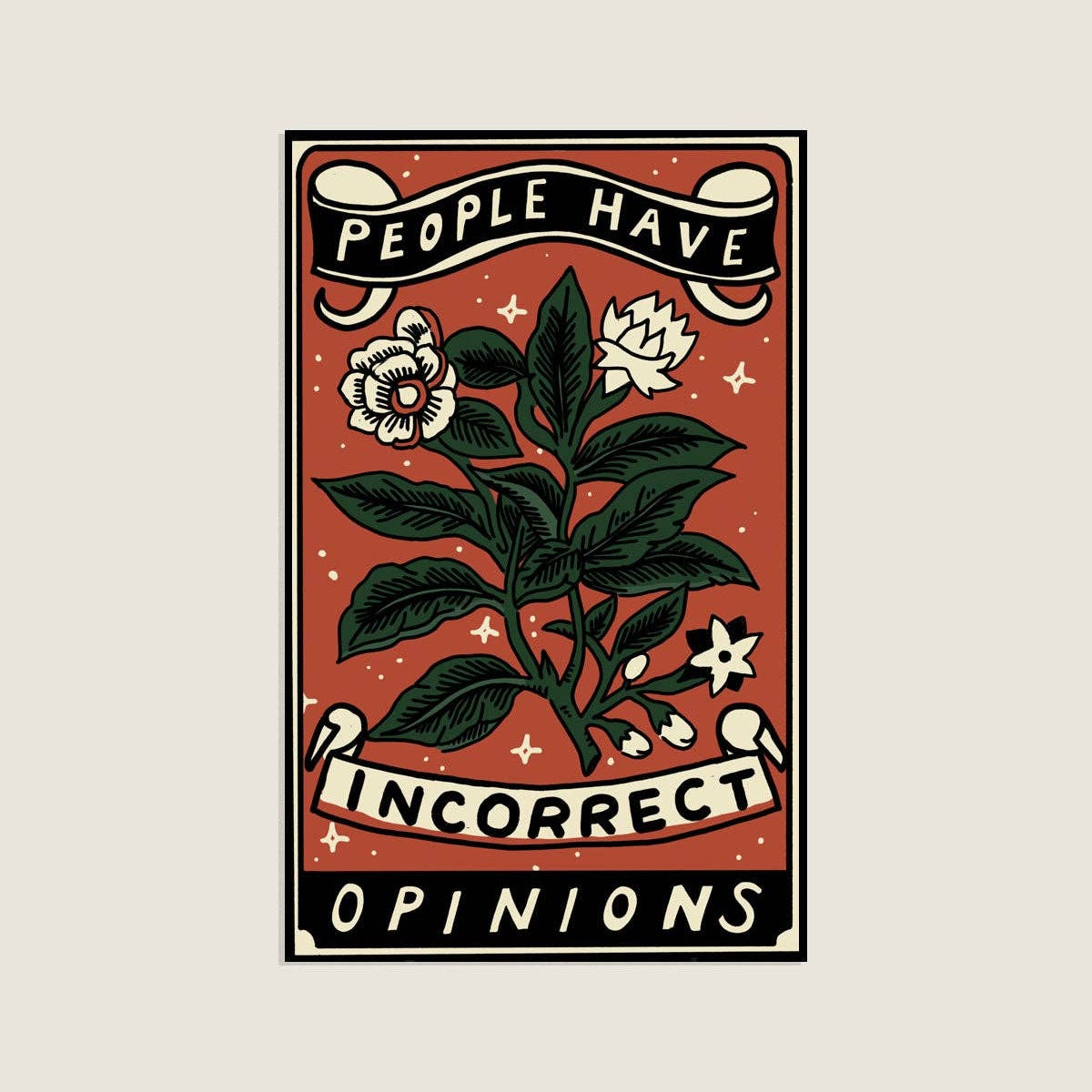 Incorrect Opinions Sticker | Waterproof Vinyl Sticker