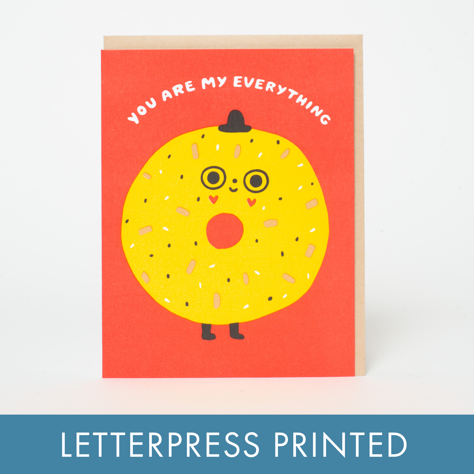 You're My Everything Bagel Letterpress Card - Suzy Ultman