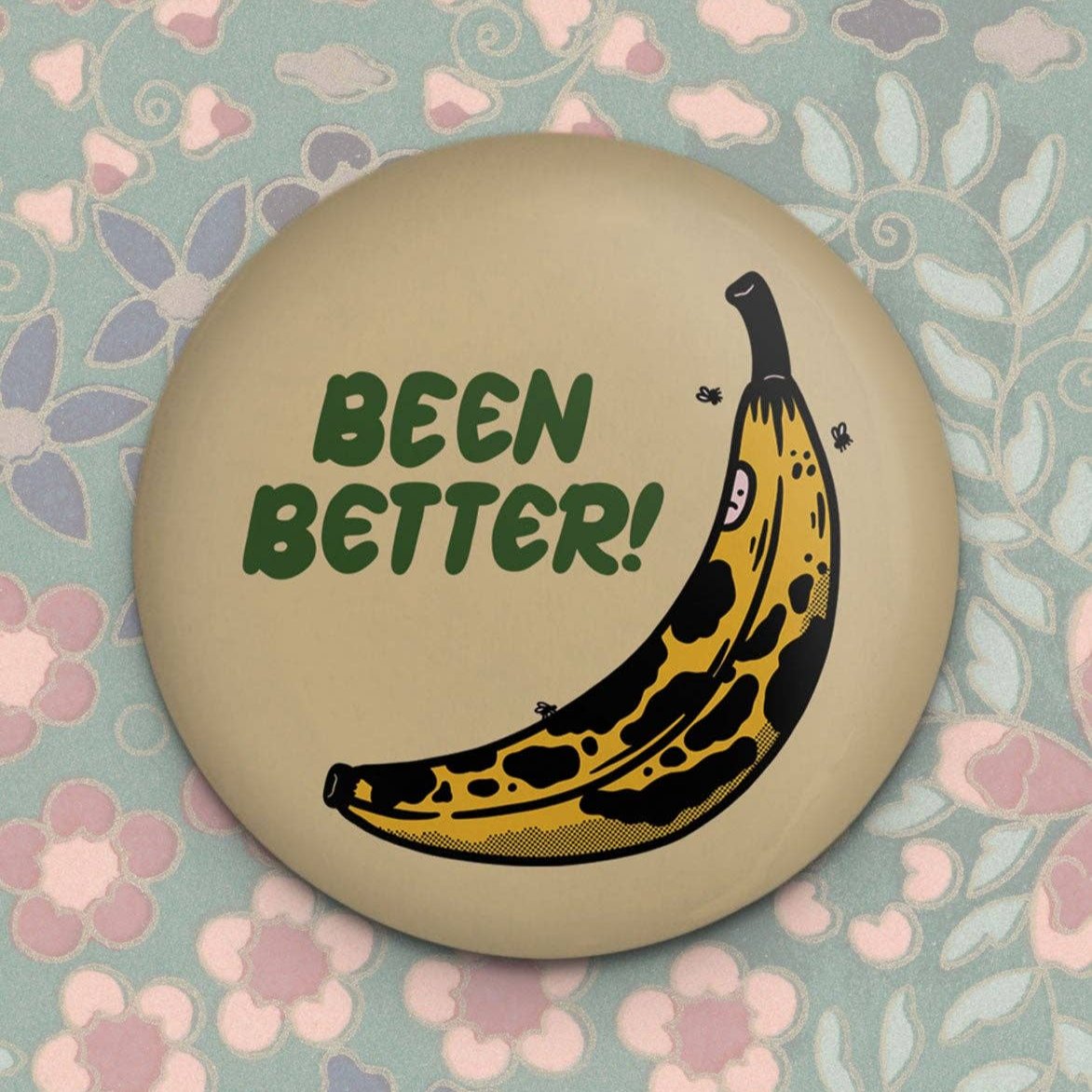 Been Better (Banana) Magnet