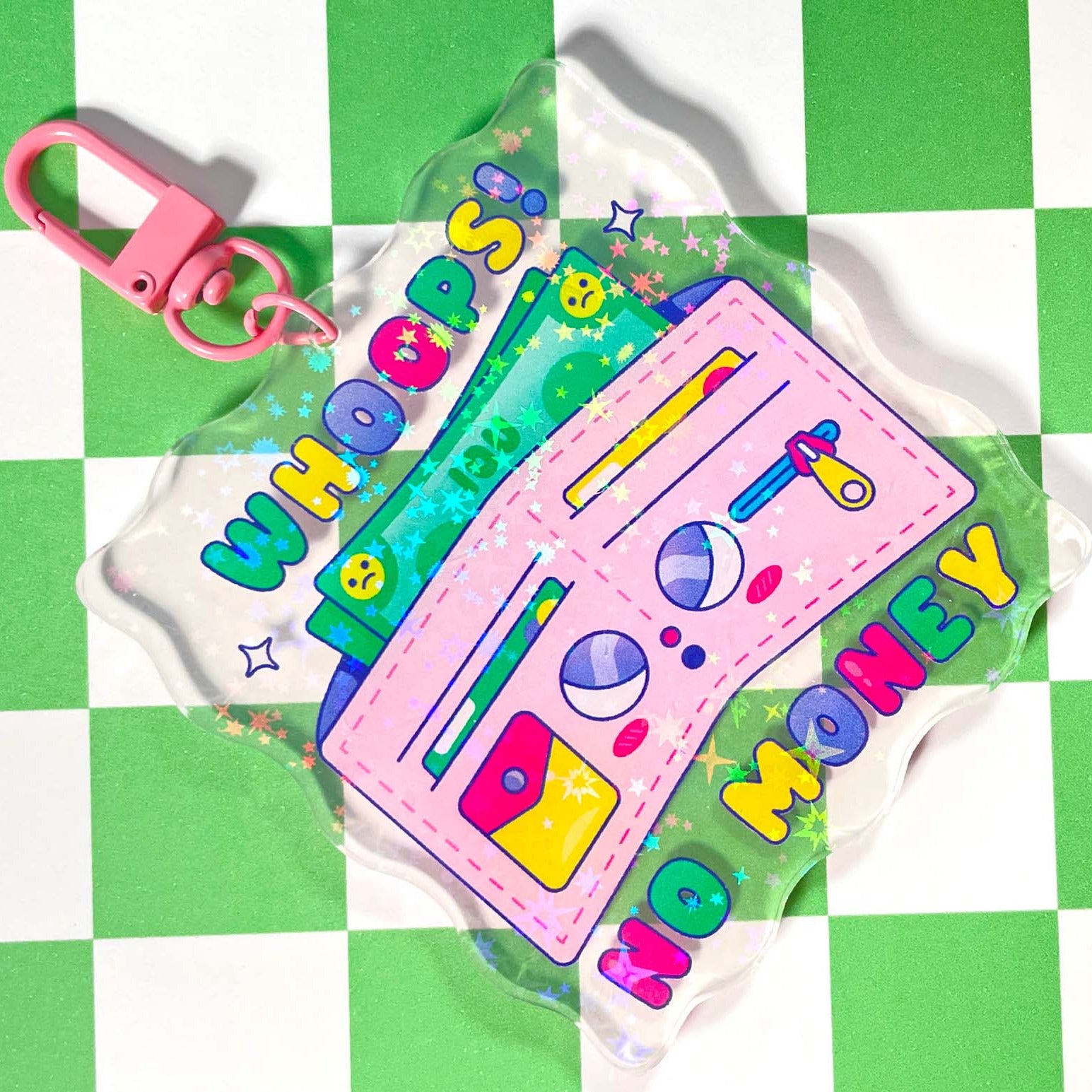 Whoops! No Money Acrylic Keychain | Holographic Keychain