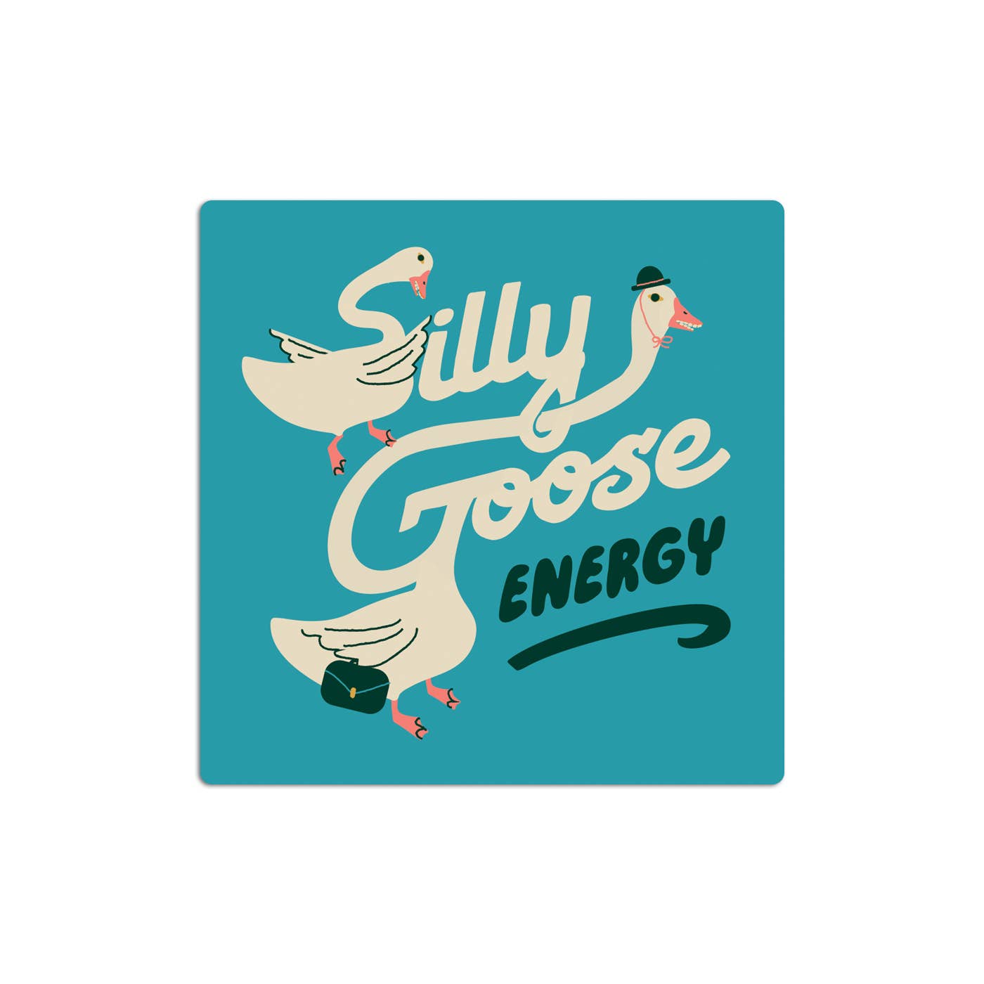 Vinyl Sticker – Silly Goose Energy