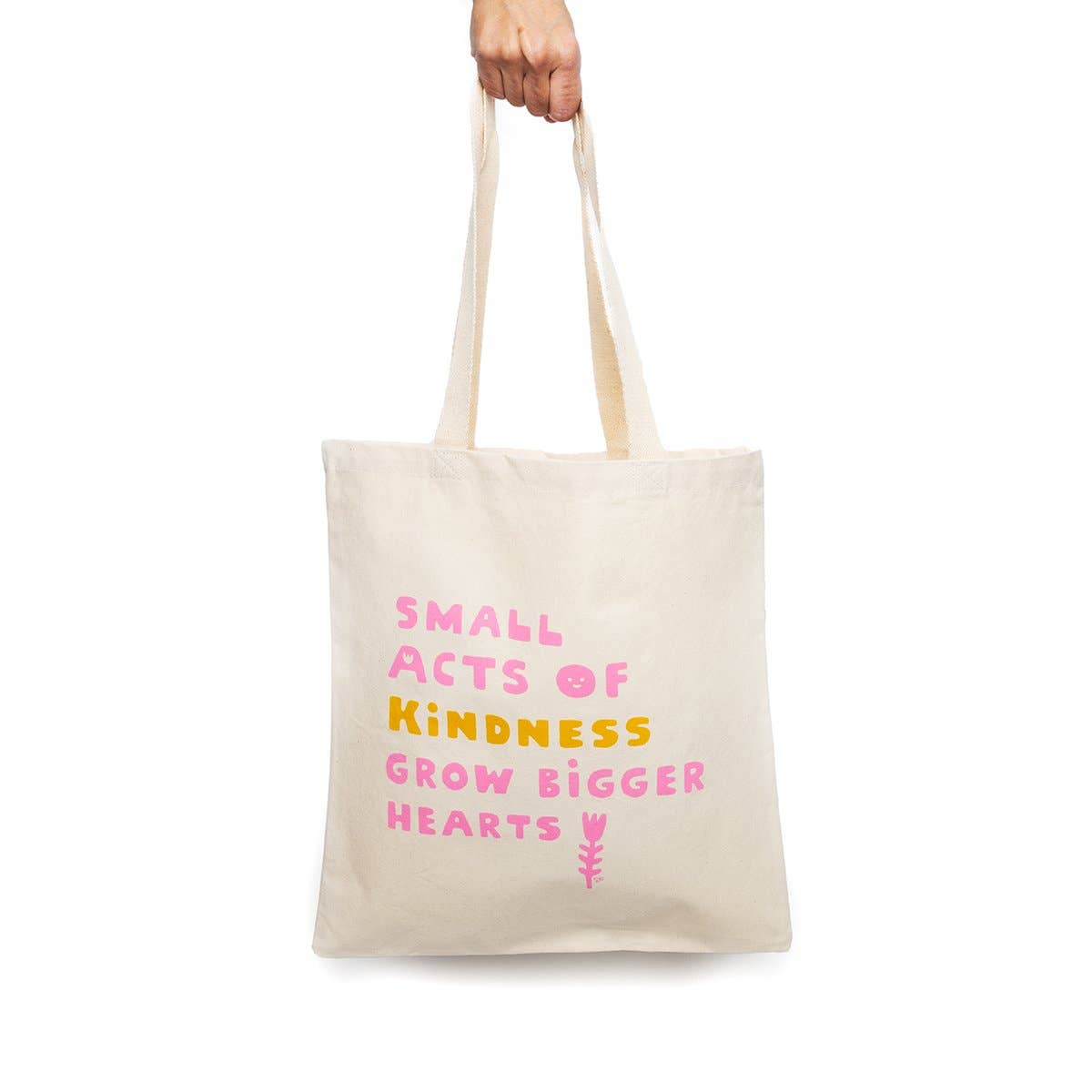 Small Acts Of Kindness Tote