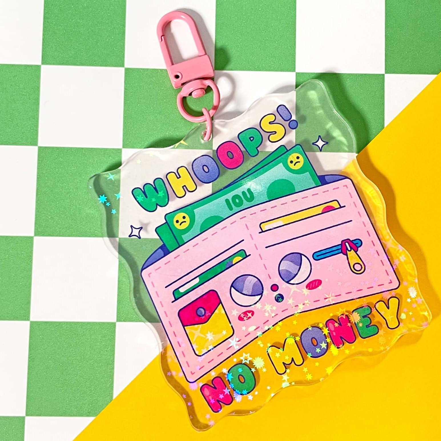 Whoops! No Money Acrylic Keychain | Holographic Keychain