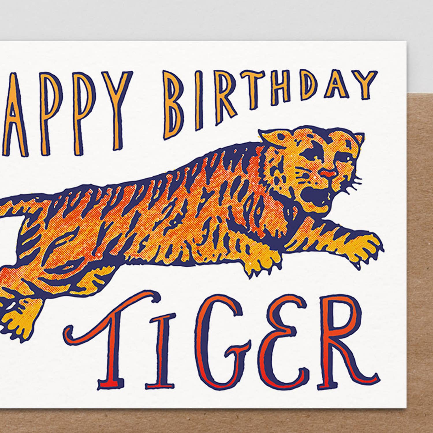 Birthday card with a tiger illustration and 'Happy Birthday Tiger' text on a white background.