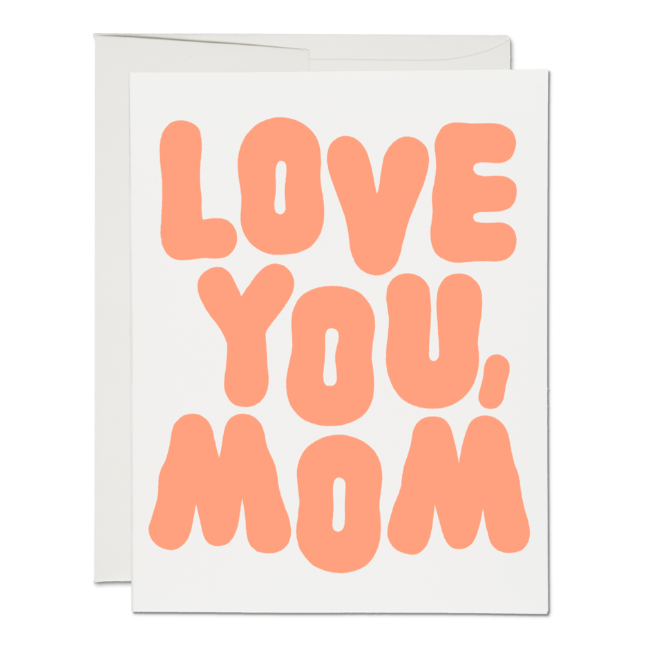 Love You, Mom card