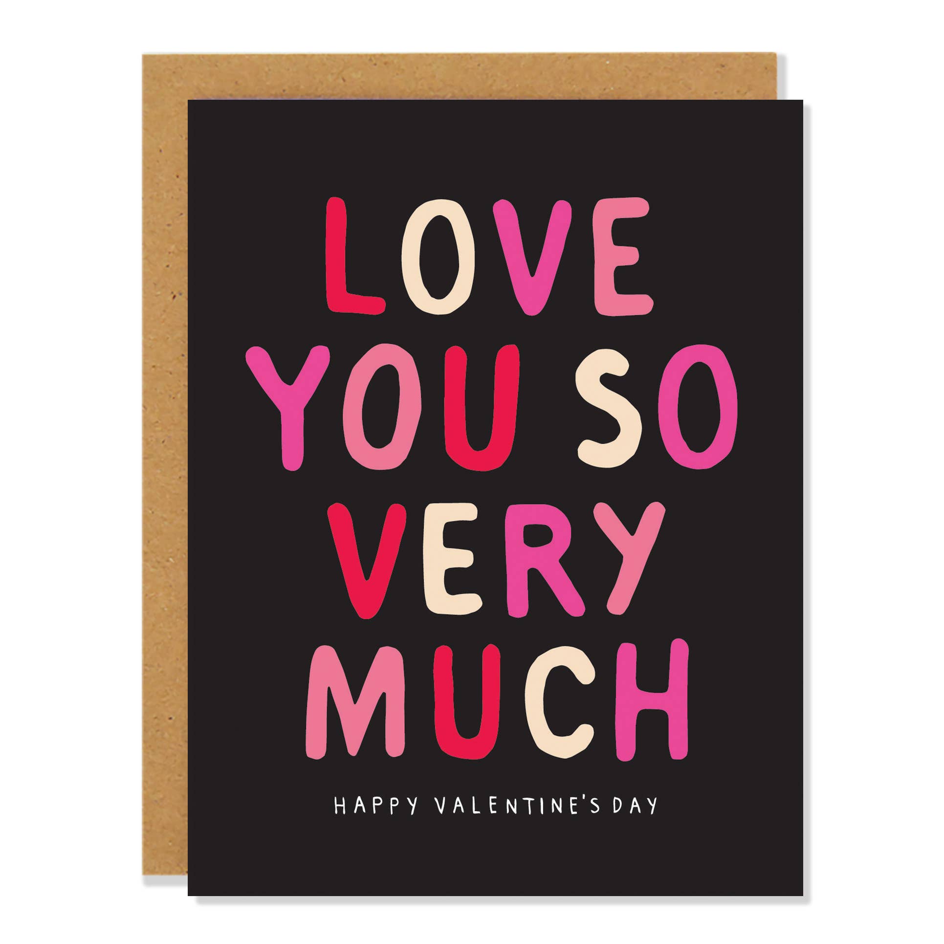 Greeting card with 'Love You So Very Much' text on a black background