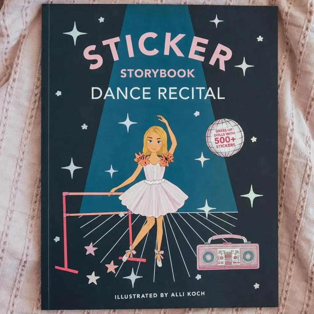 My Sticker Storybook: Dance Recital (500+ Reusable Stickers)