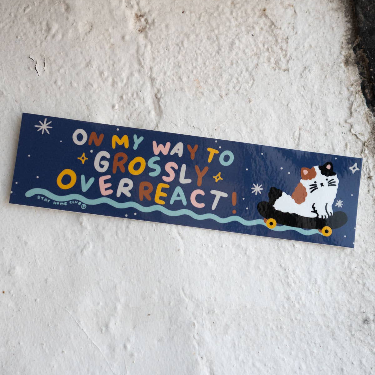 Overreact Bumper Sticker