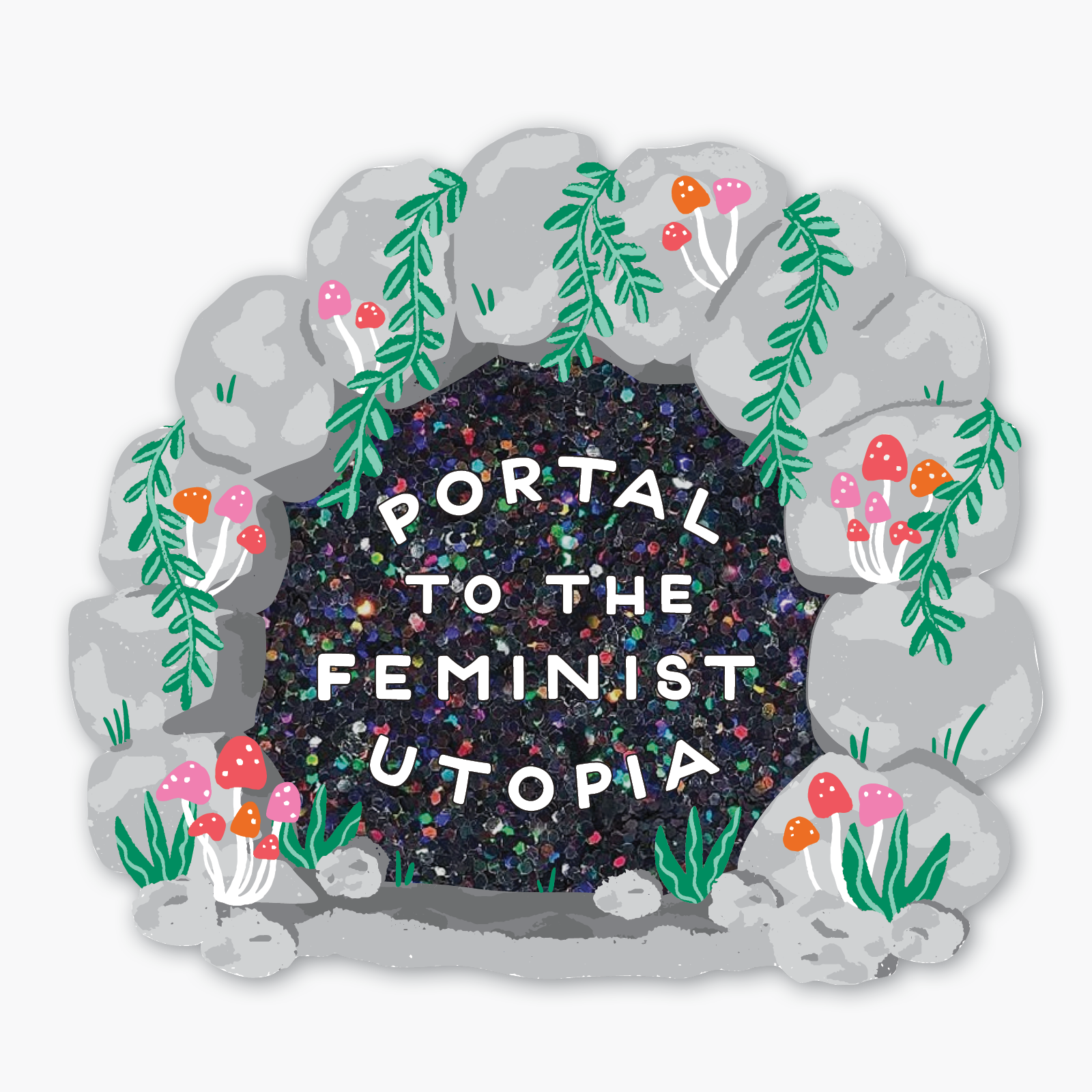 Decorative sign with 'Portal to the Feminist Utopia' text surrounded by floral elements on a white background.