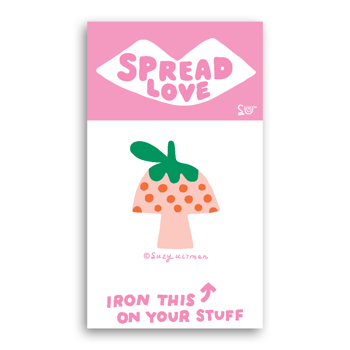 Iron-on patch with a mushroom design and 'Spread Love' text on a pink background