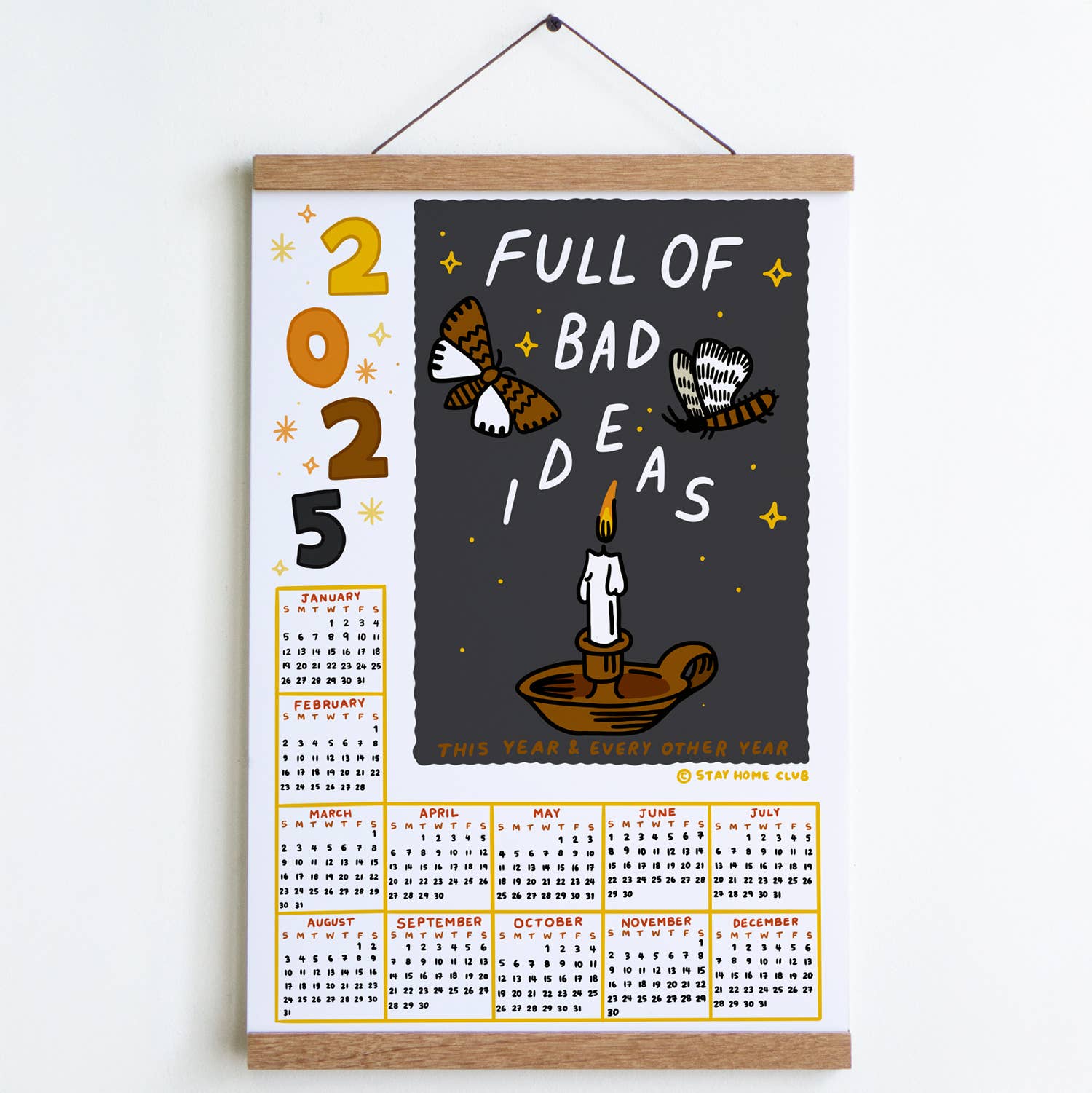 Full of Bad Ideas - 2025 Large Calendar Print