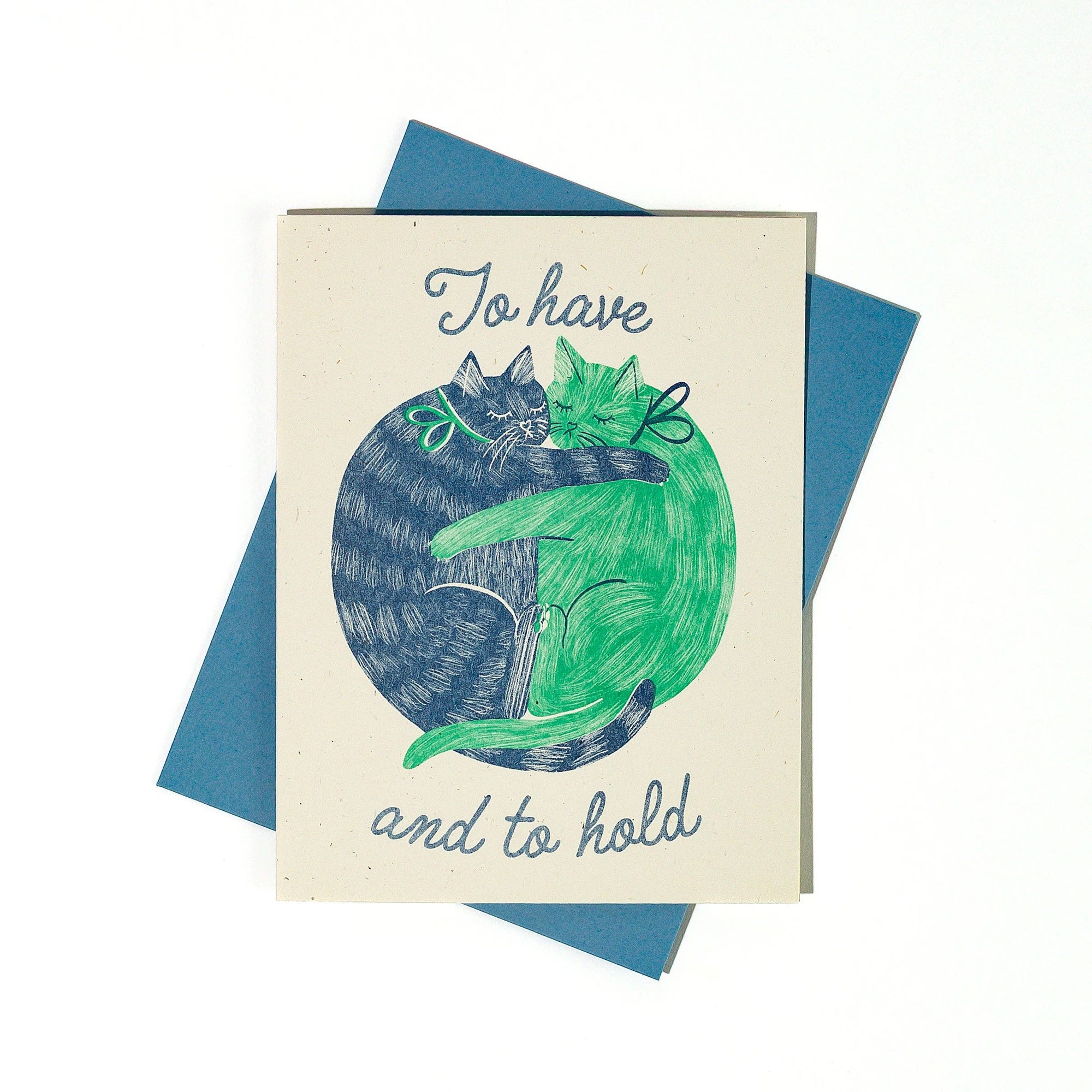 Card with two cats hugging and text 'To have and to hold' on a blue background