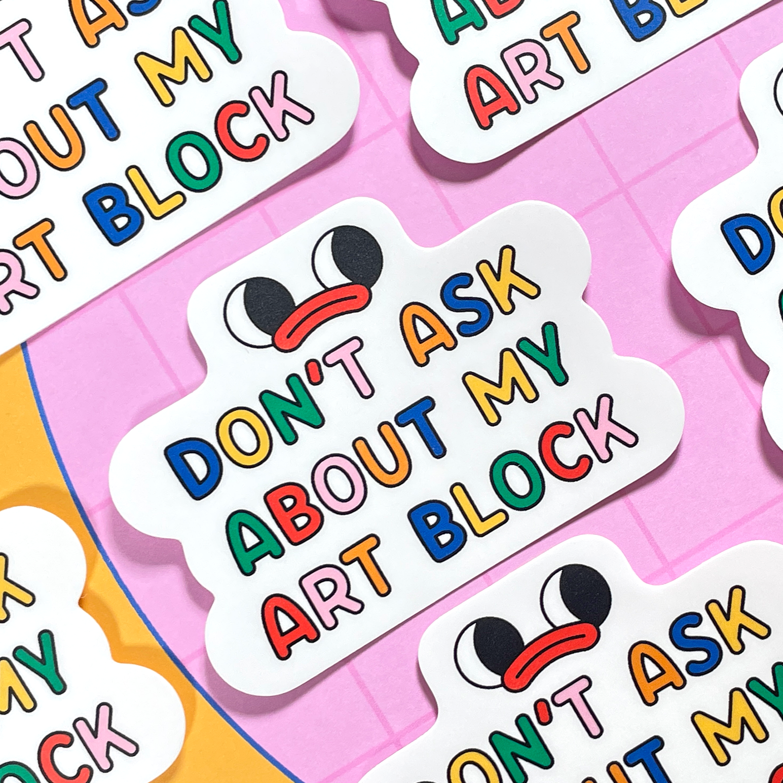 Don't Ask Me About My Art Block Vinyl Sticker