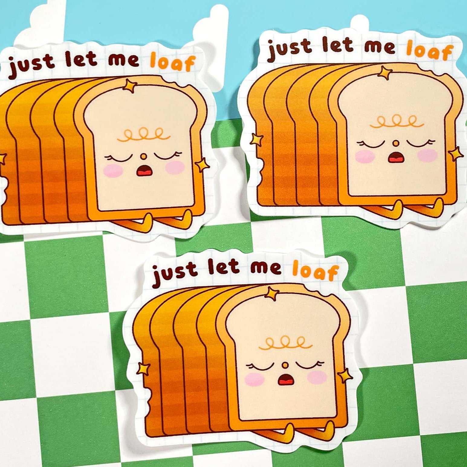 Let Me Loaf Matte Vinyl Sticker