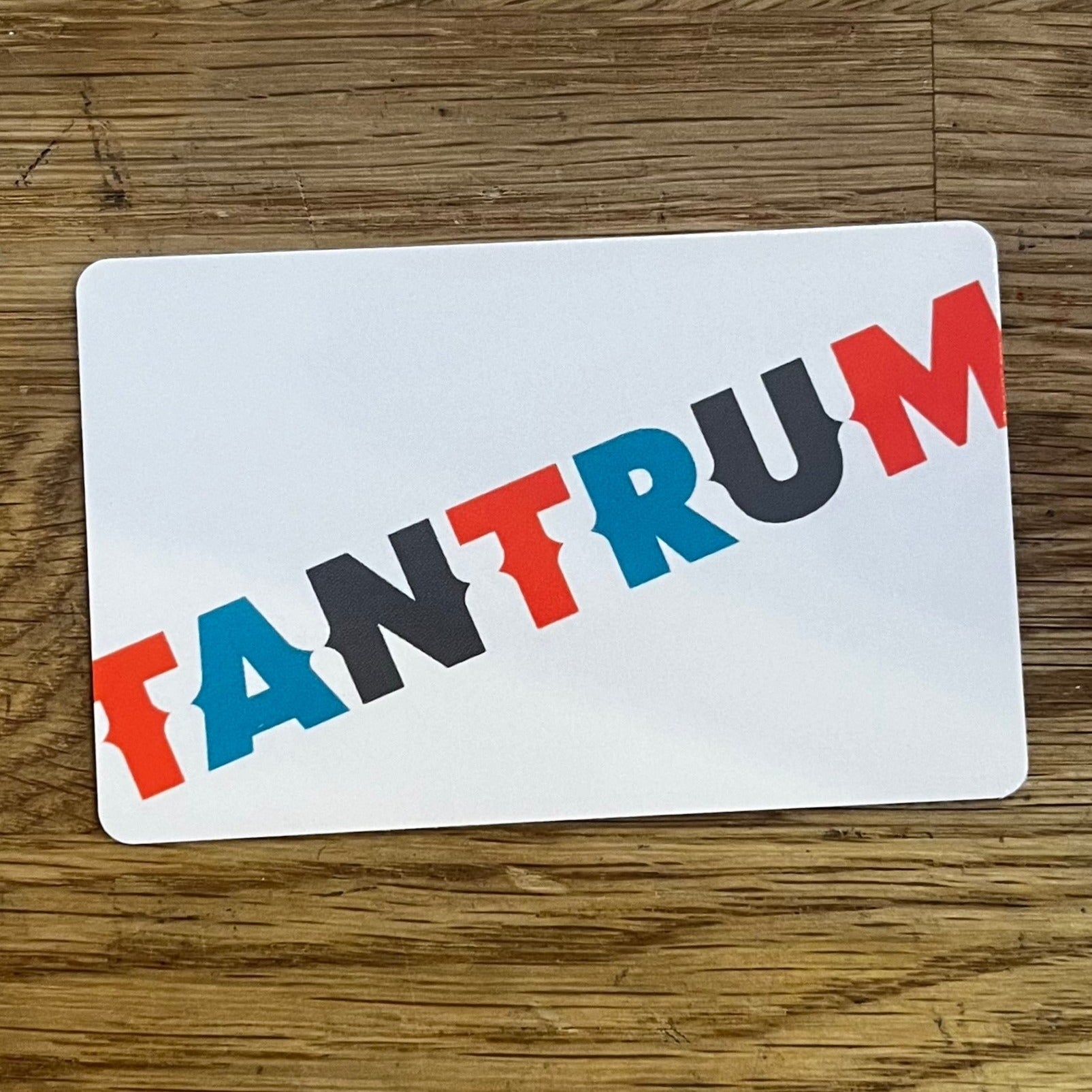 Tantrum Gift Card