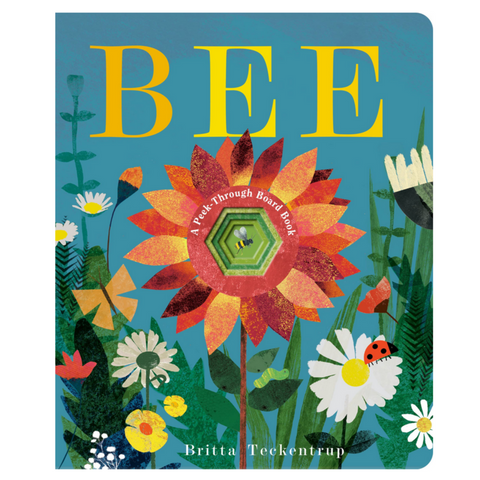 Bee: A Peek-Through Board Book (0-3yrs)