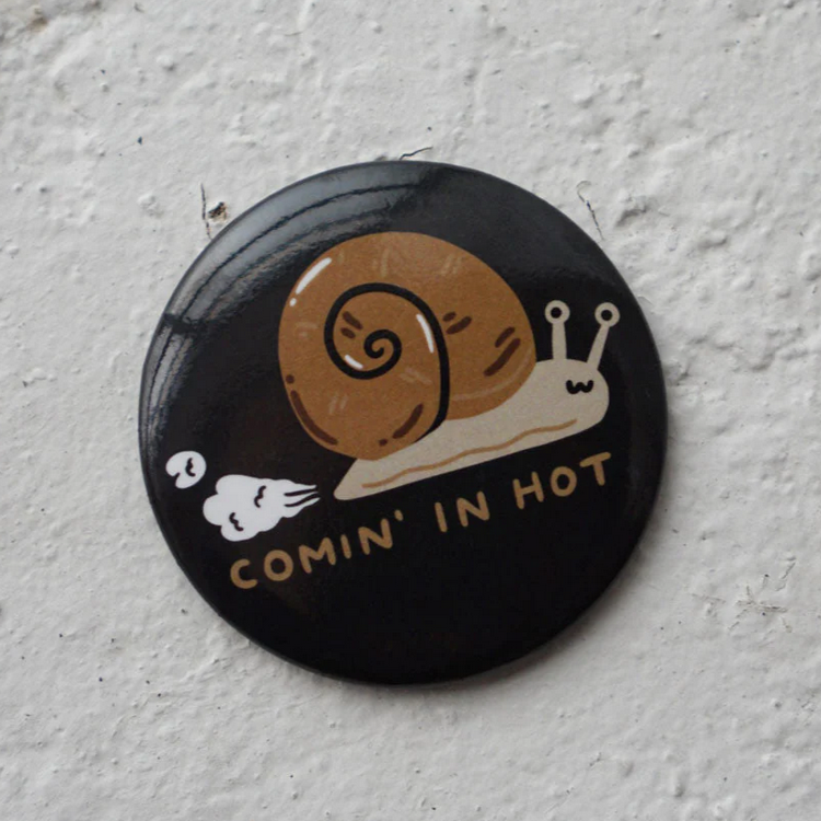Comin' In Hot Magnet