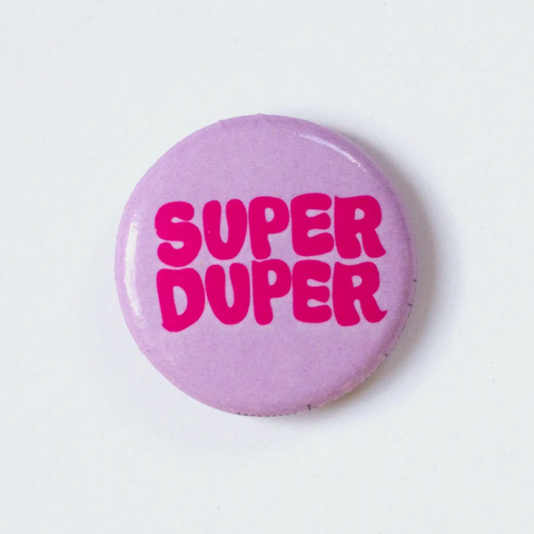 Super Duper 1" Button