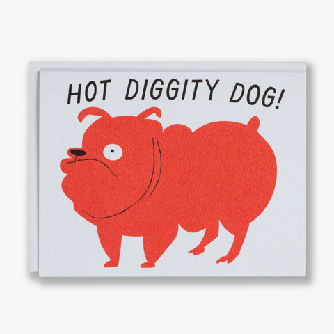 Hot Diggity Dog Note Card -congratulations/birthday