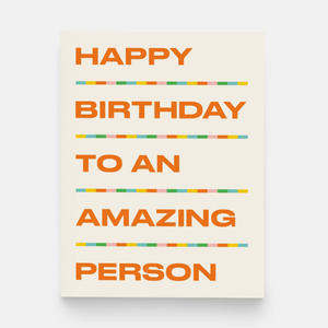 Birthday Amazing Person -birthday
