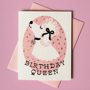Birthday Queen Dog - Risograph Card -birthday