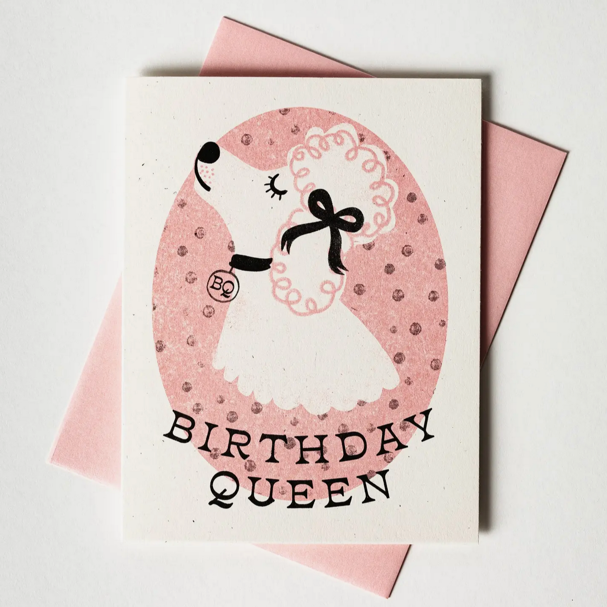 Birthday Queen Dog - Risograph Card -birthday