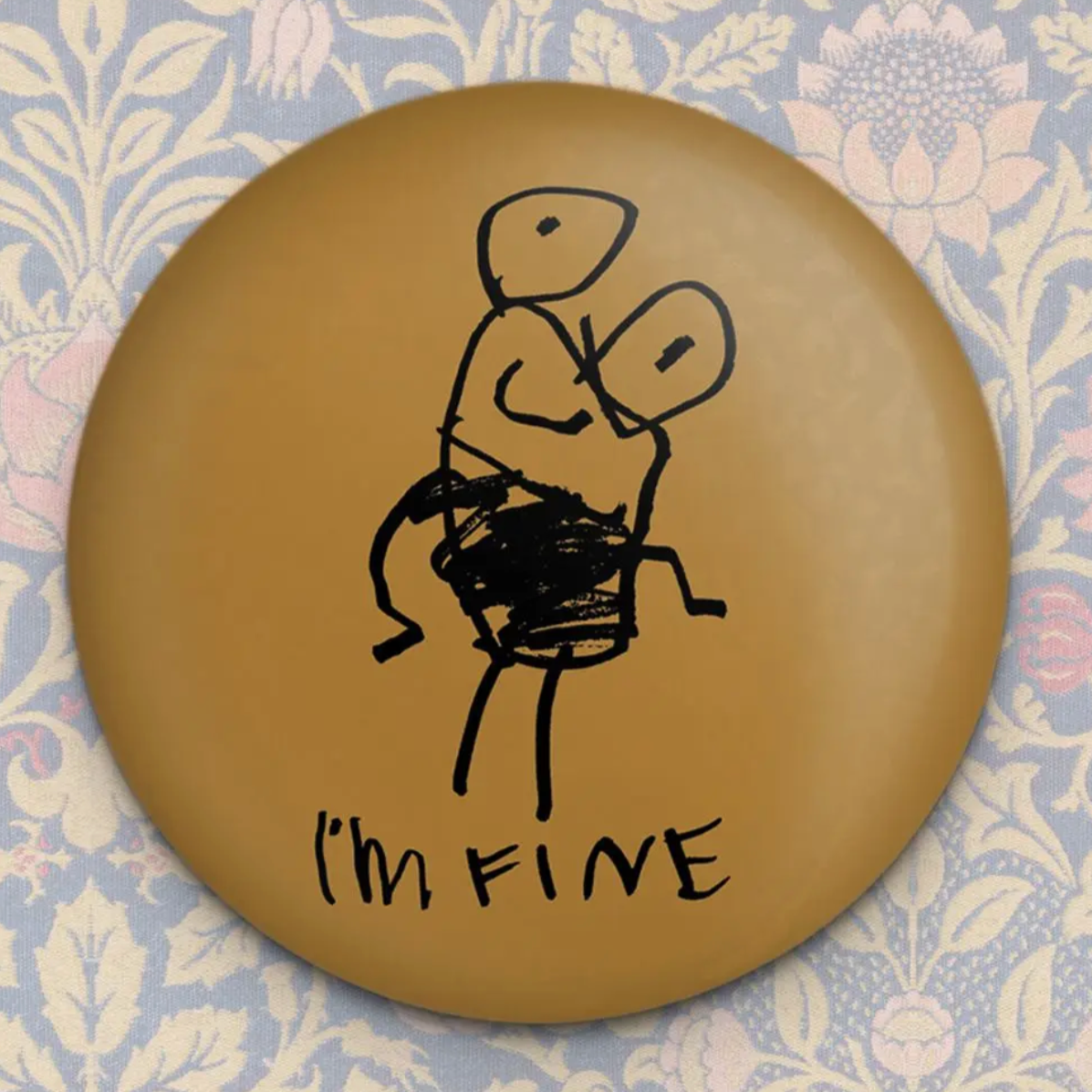 I'm Fine Magnet