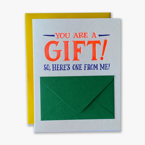You Are A Gift -birthday/congratulations/blank