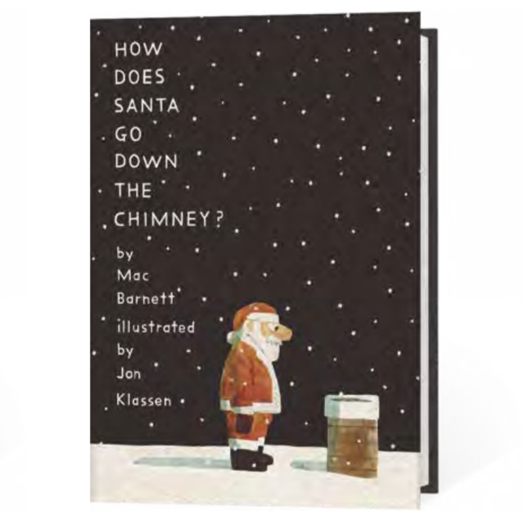 How Does Santa Go Down the Chimney? (4-8yrs)