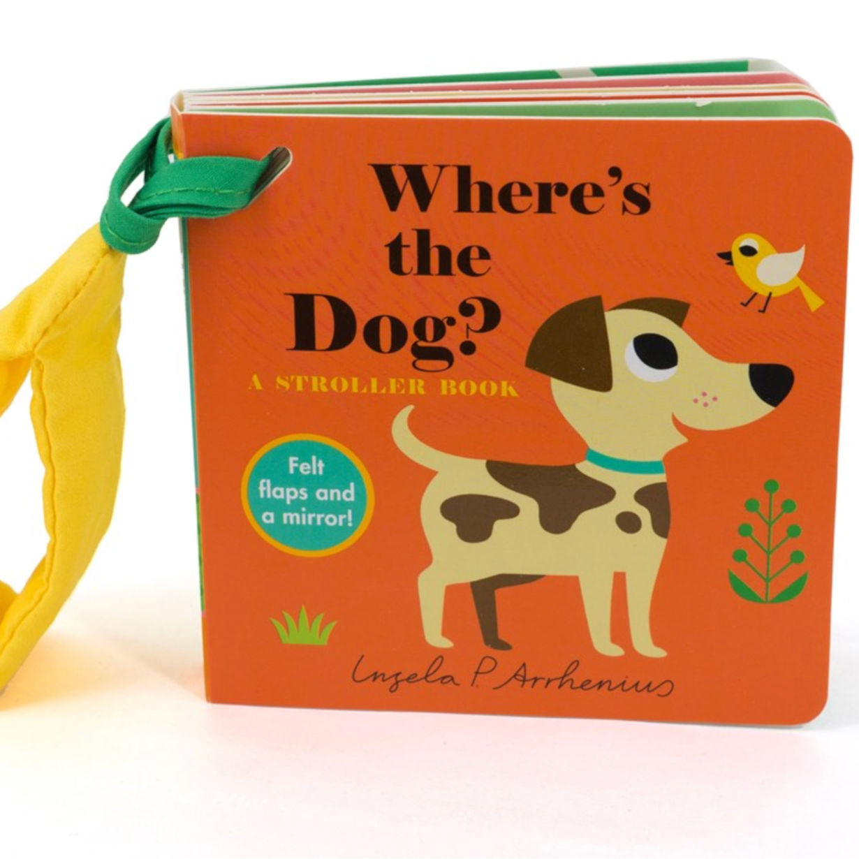 Where's the Dog?: A Stroller Book -Ingela P Arrhenius