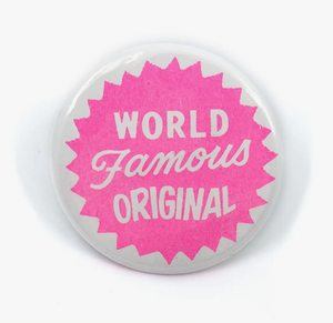 Classic World Famous Original Logo Button - 1.75"