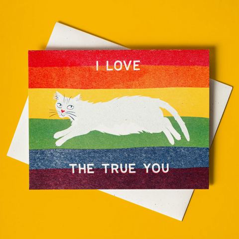 I Love the True You - Gay Pride Risograph Card -love