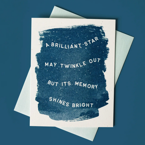 A Brilliant Star May Twinkle Out - Risograph Card -empathy