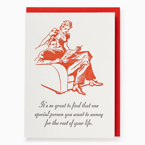 Annoy For Rest of Life Greeting Card -love/wedding
