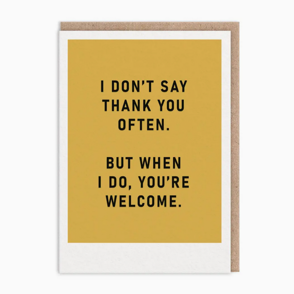 You're Welcome Thank You Card -thank you