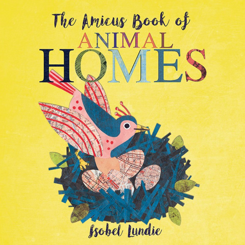 The Amicus Book of Animal Homes (0-3yrs)