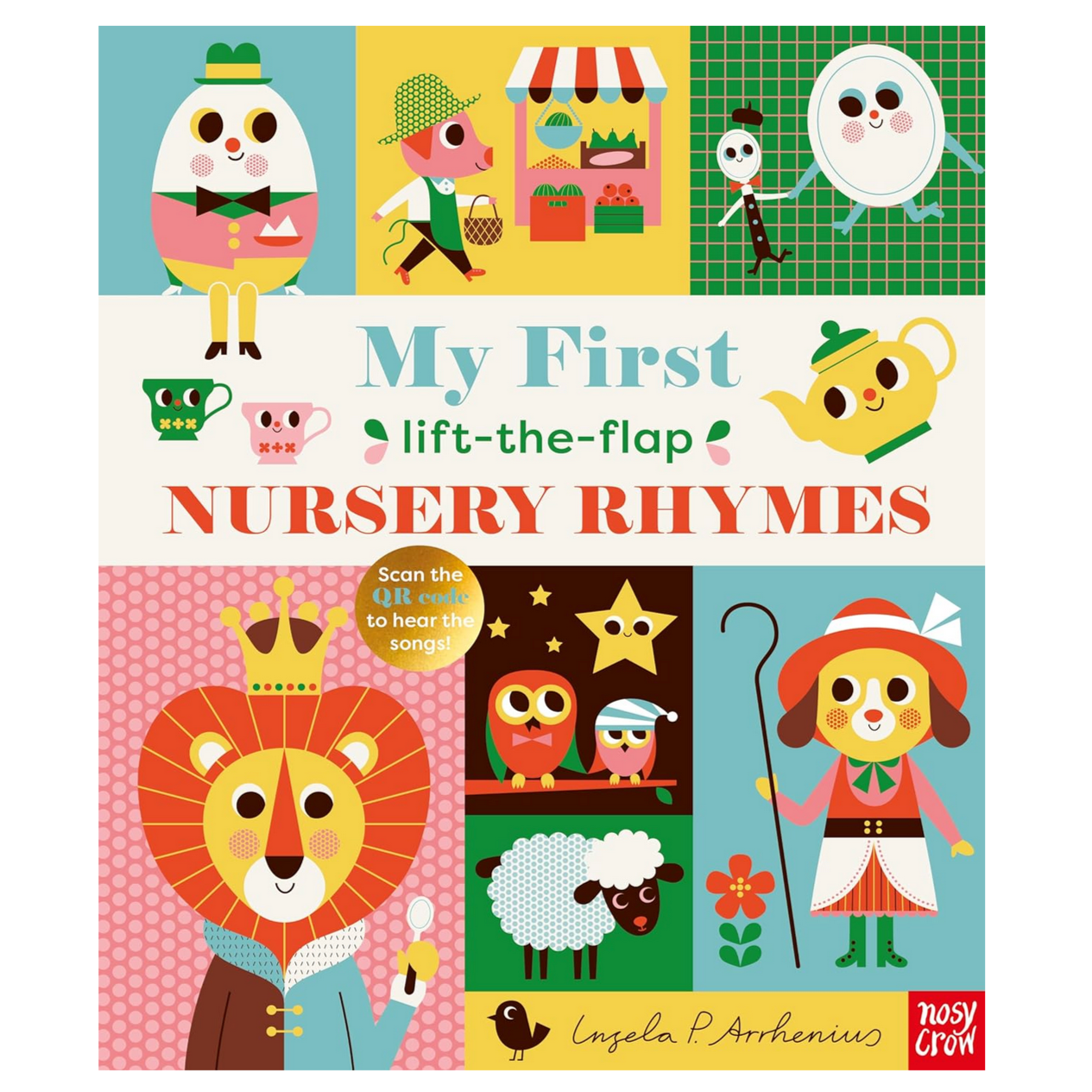 My First Lift-The-Flap Nursery Rhymes -Ingela P Arrhenius