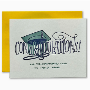 ConGRADulations! -congratulations/graduation