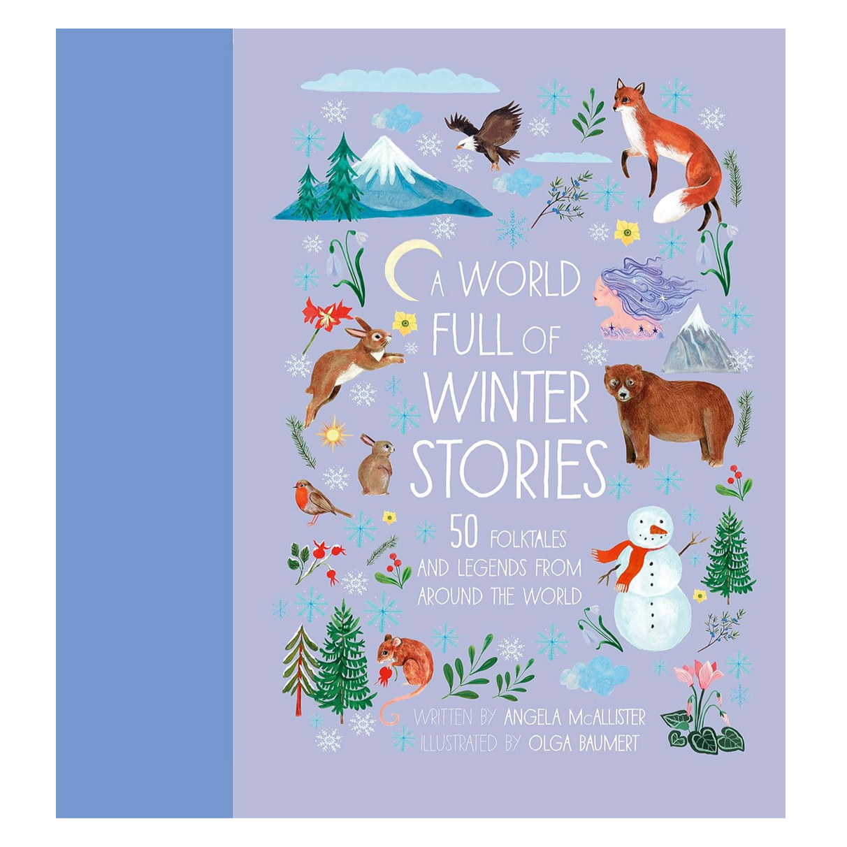 A World Full of Winter Stories: 50 Folk Tales and Legends from Around the World